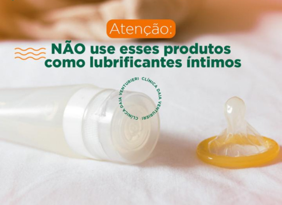 Banner do post Atenção: NÃO use esses produtos como lubrificantes íntimos: