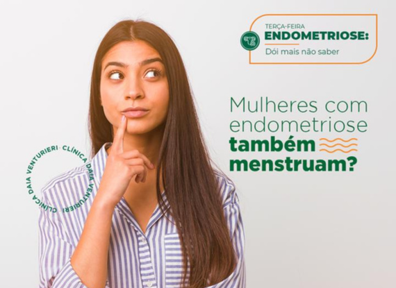 Banner do post Mulheres com endometriose também menstruam?