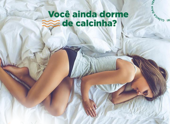 Imagem do post Você ainda dorme de calcinha?